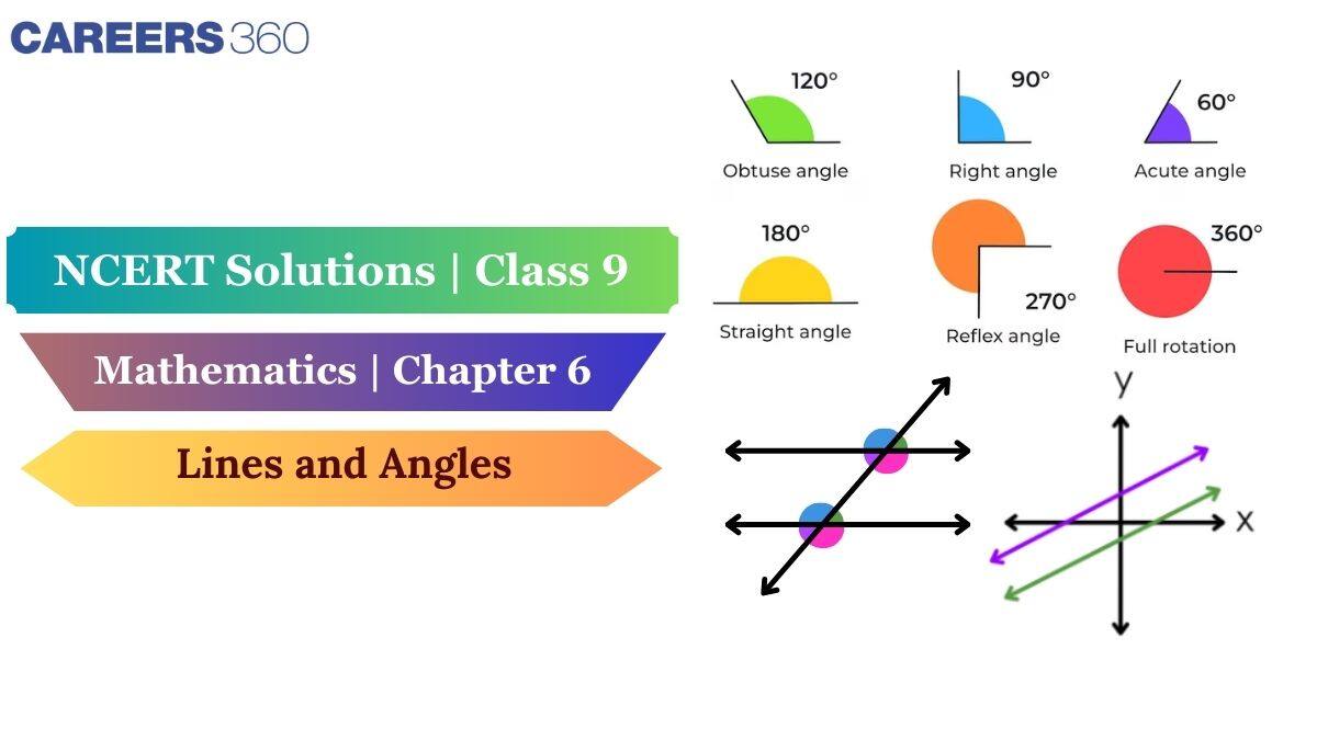 NCERT Solutions for Class 9 Maths Chapter 6 Lines And Angles